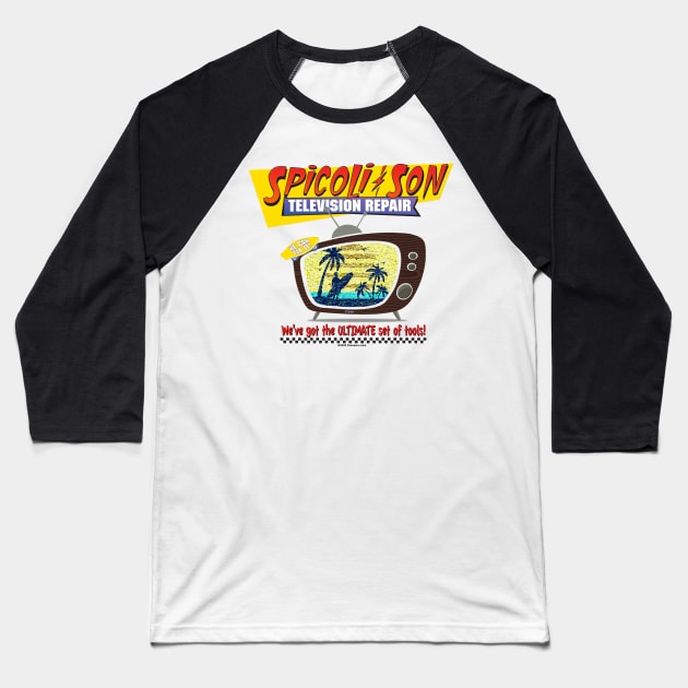 Spicoli & Son TV Repair Baseball T-Shirt by Drew Blood Designs